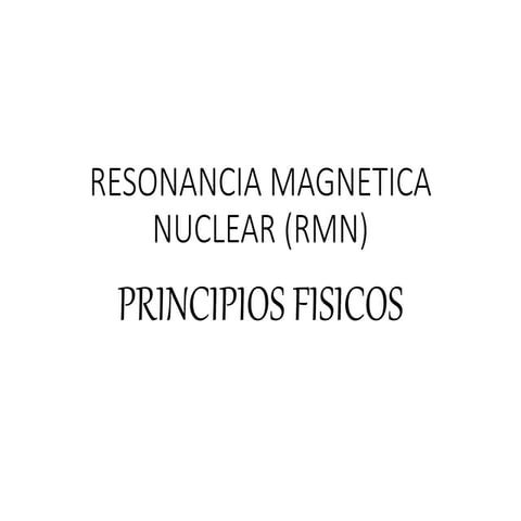 2.- PRINCIPIOS FISICOS.ppt