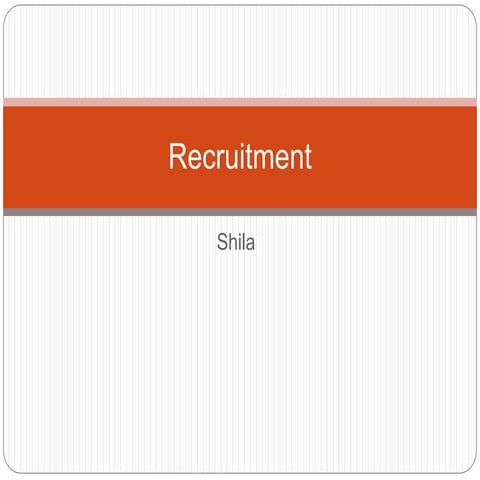 Recruitment process details basis on HRM study.pptx