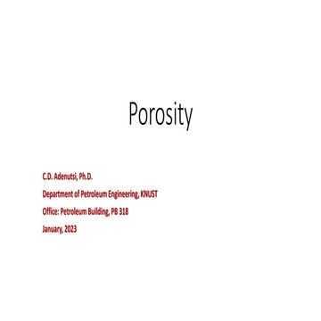 Porosity as a reservoir property (notes by Dr. Adenutsi).pdf