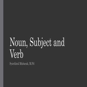 Review About Noun, Subject, and Verb for Beginner