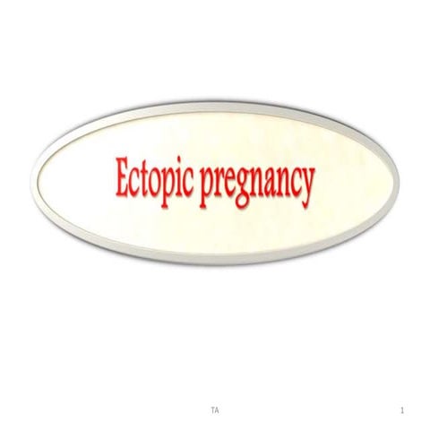 2.2.Ectopic pregnancy.pathophysiology Pharynx