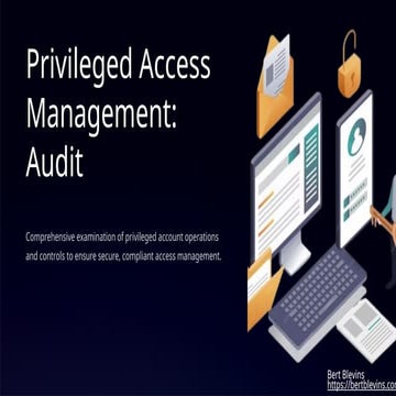 Comprehensive Privileged Access Audit for Enhanced Security