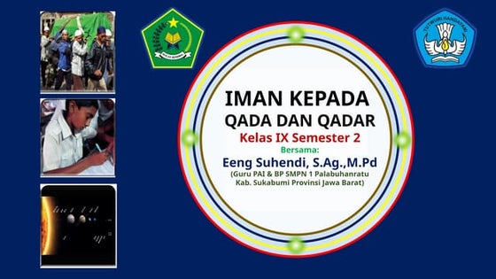 PPT IMAN KEPADA QADA DAN QADAR PAI SMP KELAS 7 | PPT