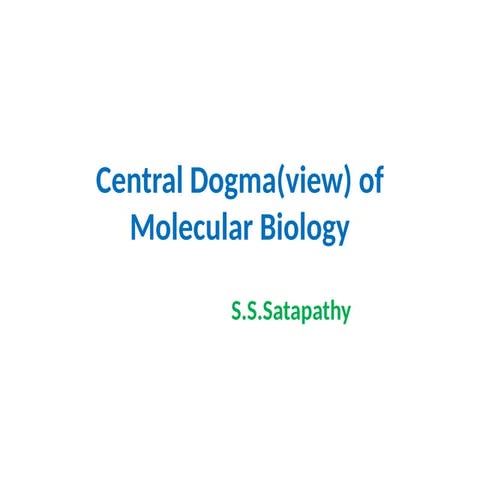 2.4. Central Dogma of Molecular Biology(Protein Synthesis).pptx