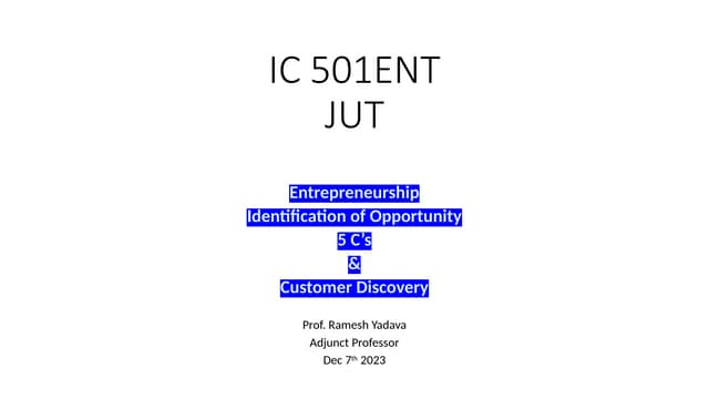 2.7 IC 501 ENT JUT   BIT Sindri Customer Discovery.pptx