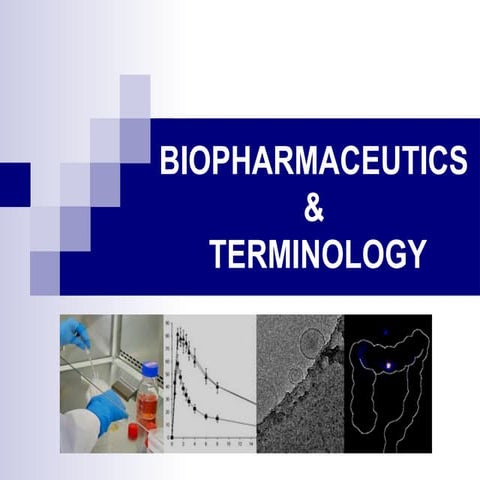 2. BIOPHARMACEUTICS TERMINOLOGIES (2).pptx
