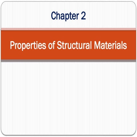 2. Properties of Structural Materials .pptx