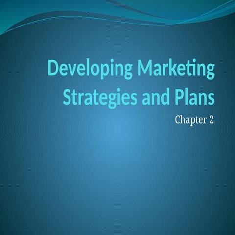 2. Developing_Marketing_Strategies_and_Plan.pptx