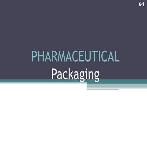 2.Pharmaceutical packaging and labelling-1.ppt
