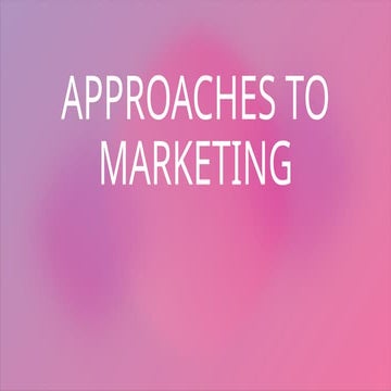 Principles Of Marketing Approaches Of Marketing Q3 W2 Pptx