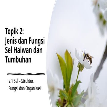 2.1 (B) Jenis dan Fungsi Sel aaaaaa.pptx