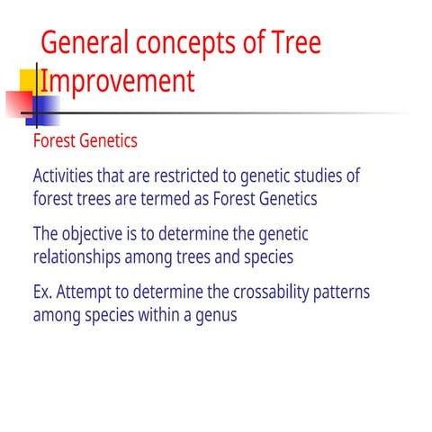 General concept of tree Improvement in Forestry