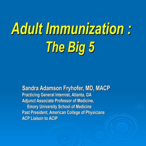 2._the_big_5_adult_immunizations.ppt-2025