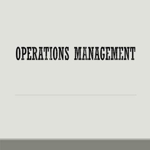 The Operations Management in Business .ppt
