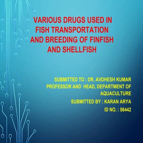 various drugs and chemicals use din aquaculture