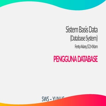 2. Pengguna Basis Data.pptx (pengguna database) | PPTX