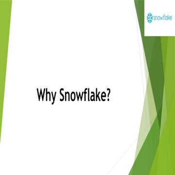 Why Snowflake is important and what is Snowflake