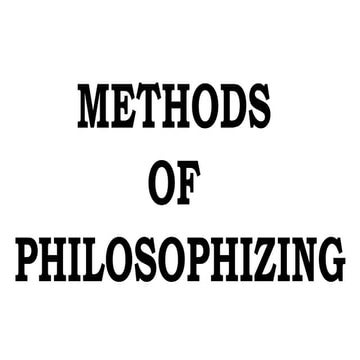 2.2.-Methods-of-Philosophizing Philosophy