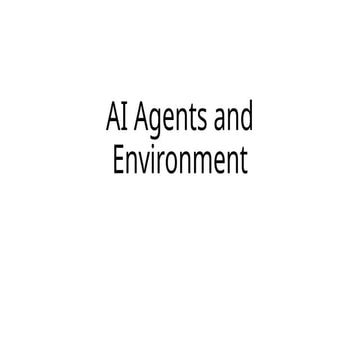 Introduction to Artificial Intelligence Agents and Enviornment