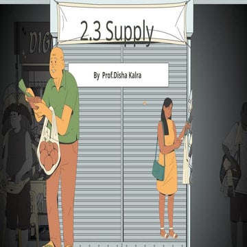 2.3 Supply, analysis of law of supply and determinants.pptx