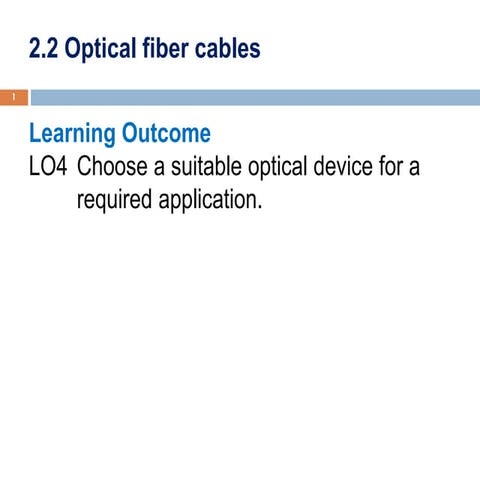 2.2 Optical fibre cables(1).pdfDigital optical transmitter