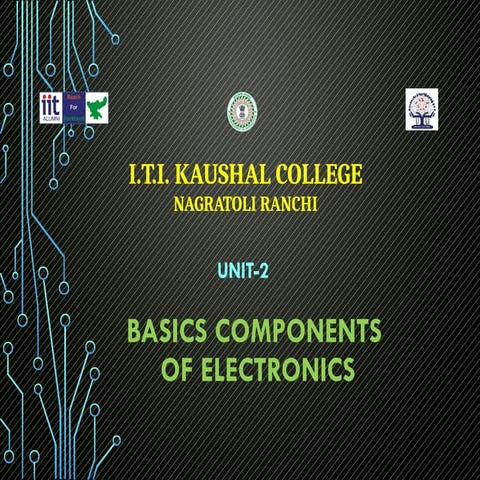 Explanation of Basic components of electronics