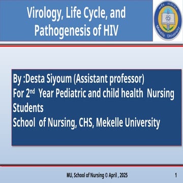 2. Virology, Life Cycle, and Pathogenesis of HIV.pptx