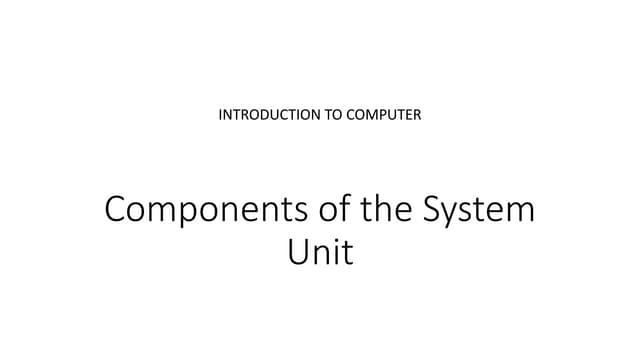 System Unit- introduction to computing applications.pdf