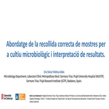 Presentació "Abordatge de la recollida correcta de mostres per a cultiu microbiològic i interpretació de resultats"