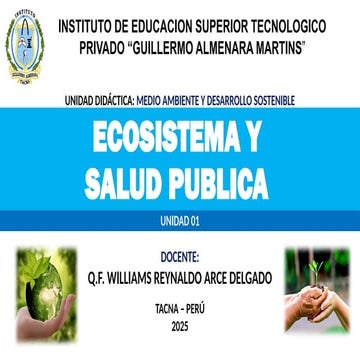 ECOSISTEMA, ECOLOGIA Y SALUD PUBLICA Y ENFERMEDADES