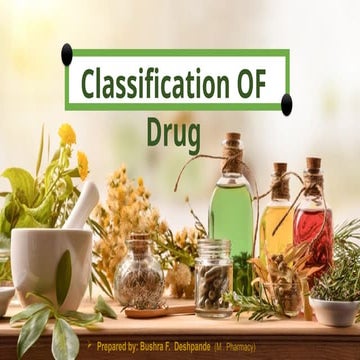 2. Classification of Drugs.pptx  (Pharmacognosy department)