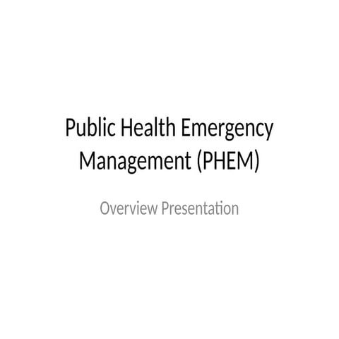 2.PHEM_presentation.pptx Summary Presentation