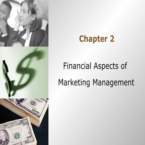 Financial aspects of marketing, this ppt includes fixed cost, variable , marg...