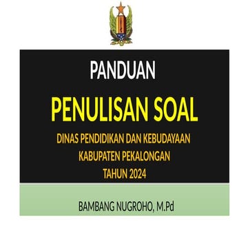kaidah penulisan soal asas ini bisa menjadi petunjuk bagi guru dalam membuat ...