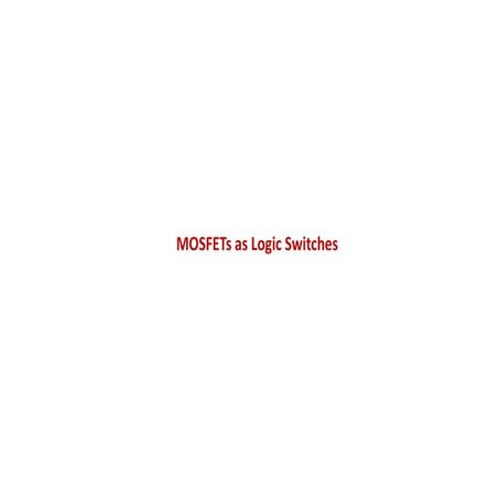 MOSFETs as logic switches - VLSI Design.pdf