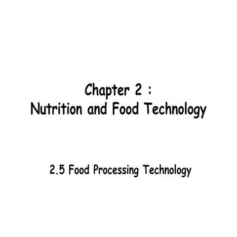 Comprehensive Overview of Food Processing Technologies and Their Impact ...