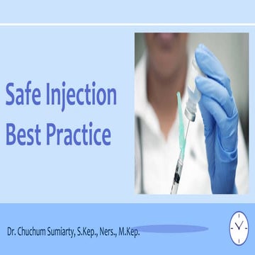 Safe injection practice, INJECTION SAFETY | PPTX