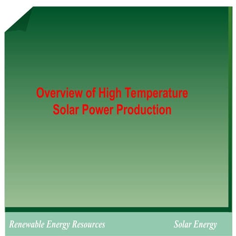 Comprehensive Overview of High Temperature Solar Energy Technologies ...