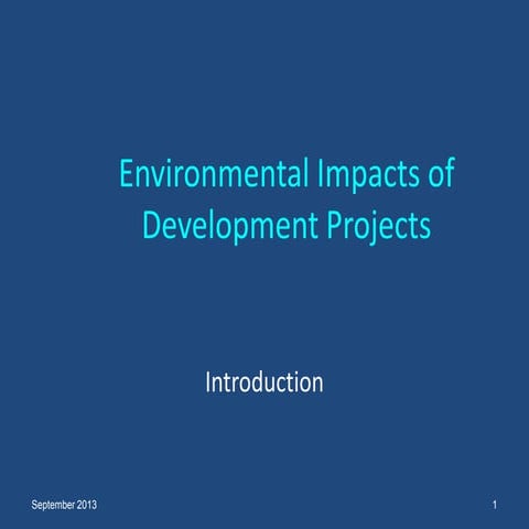 Comprehensive Environmental Impact Assessment of Development Projects | PDF