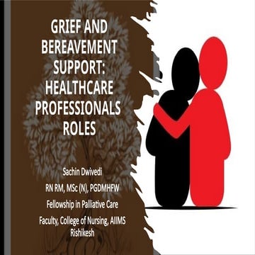 Comprehensive Grief and Bereavement Support Roles for Healthcare ...