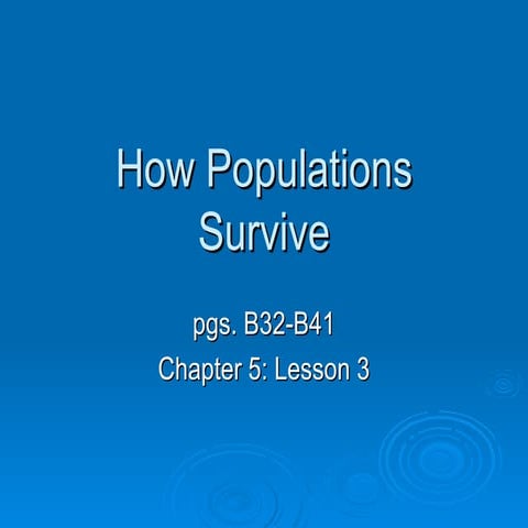 2.3 How Populations Survive Ch5 L3
