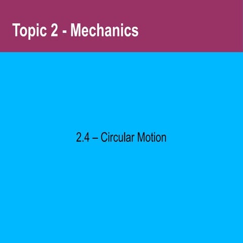 2.4   circular motion