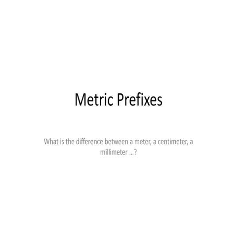2 4 metric prefixes