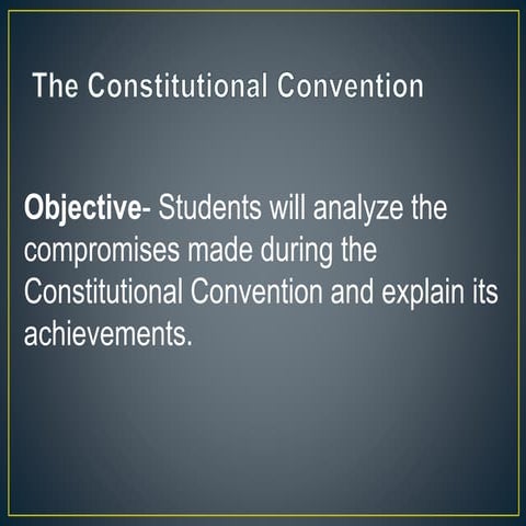 2 -4 the constitutional convention