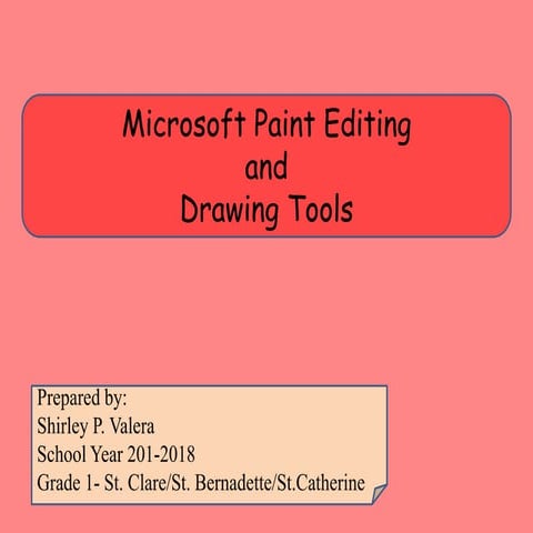 #2   4th ppt gr.1 microsoft paint editing and drawing tools