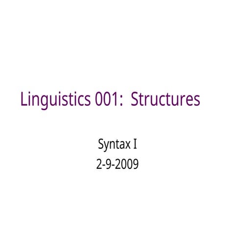 2-9.ppt what is Sytax.. English Linguistics
