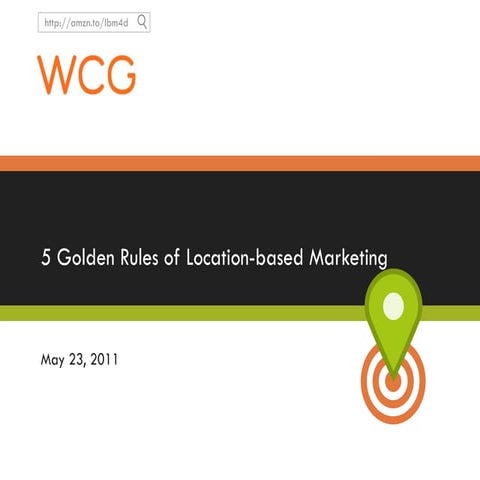 The 5 Golden Rules of Location Marketing