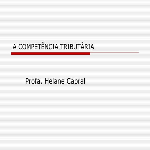 2. A Competência Tributária