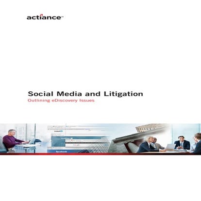 Social Media and Litigation are Outlining eDiscovery Issues