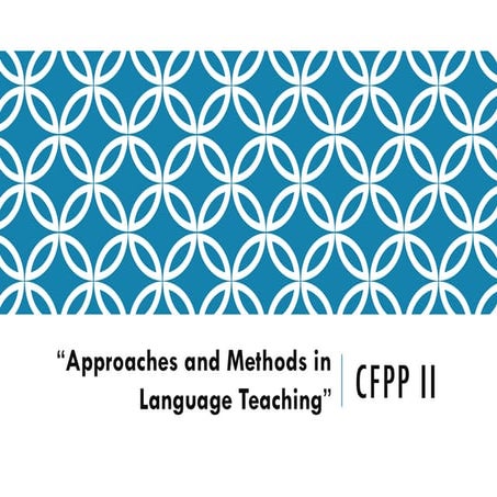 The approaches methods in eng as 2nd lg.